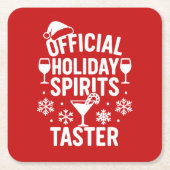 Christmas quote funny party spirits taster red スクエアペーパーコースター (正面)