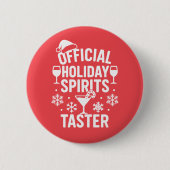 Christmas quote funny party spirits taster red 缶バッジ (正面)