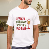 Christmas quote funny party spirits taster tシャツ