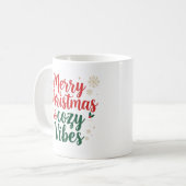 Christmas Quote Mug , Holiday Gift Mug コーヒーマグカップ (正面左)