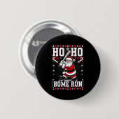 Christmas Santa Baseball Home Run Ho Ho Home Run , 缶バッジ (正面&裏面)