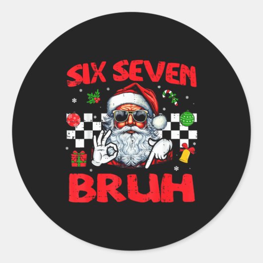 Christmas Santa Six Seven Bruh 67 Meme 6 7 Mens Bo ラウンドシール (正面)