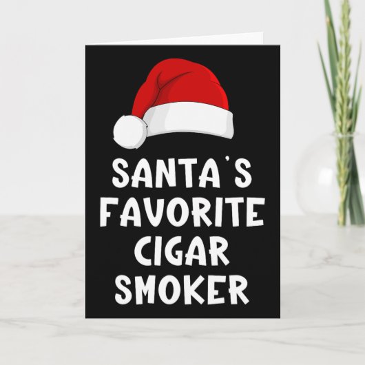 Christmas Santa's Favorite Cigar Smoker Funny Xmas カード (正面)