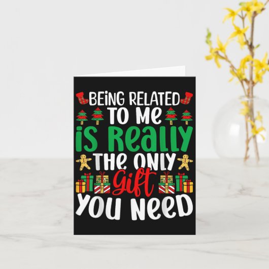 Christmas Shirt Being Related To Me Xmas Tee Funny カード (黄色い花)