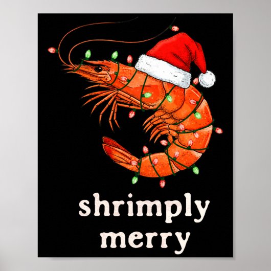 Christmas Shrimp Holiday Shrimply Merry Funny Fest ポスター (正面)