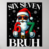 Christmas Six Seven Bruh Meme 6 7 Slang Cool Santa ポスター (正面)