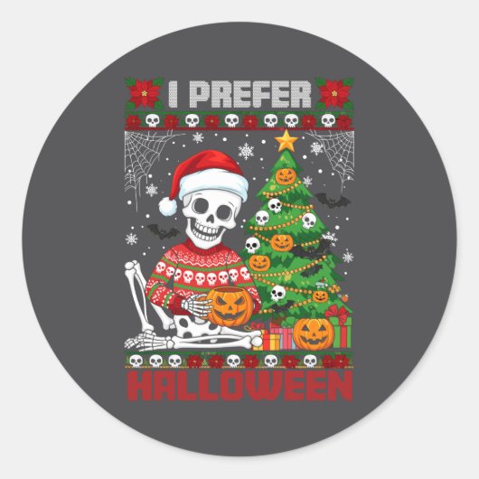 Christmas Skeleton I Prefer Halloween Ugly Xmas Gr ラウンドシール (正面)