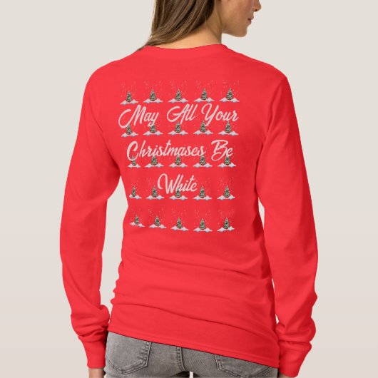 Christmas Snow Sweater With White Text Tシャツ (裏面)