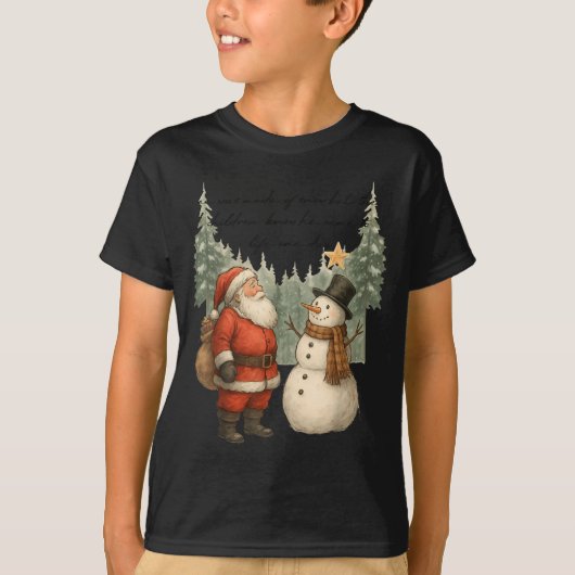 Christmas Snowman And Santa He Was Made Snow  Tシャツ (正面)