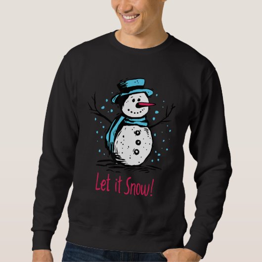 Christmas Snowman Let It Snow Outfit Of Christmas  スウェットシャツ (正面)