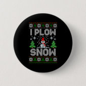 Christmas Sweater I Plow Snow Matching Couples Paj 缶バッジ (正面)