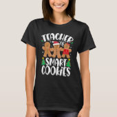 Christmas Teacher Cute Gingerbread Cookies Tシャツ (正面)