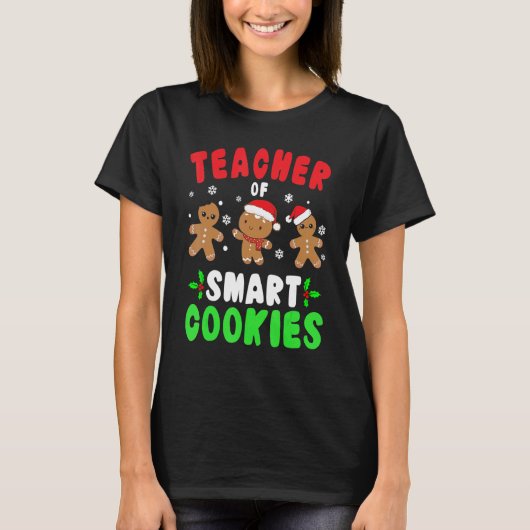 Christmas Teacher Cute Gingerbread Teacher of Smar Tシャツ (正面)