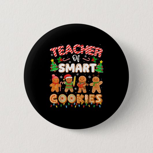 Christmas Teacher Of Smart Cookies Funny Cute Ging 缶バッジ (正面)