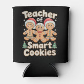 Christmas Teacher Of Smart Cookies Gingerbread 缶クーラー (正面)