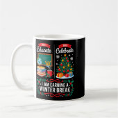 Christmas Teacher Winter Break First Educate Then  コーヒーマグカップ (左)