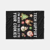 Christmas Tech-Support Here To Delete Cookiesクリスマス フリースブランケット (正面(横))