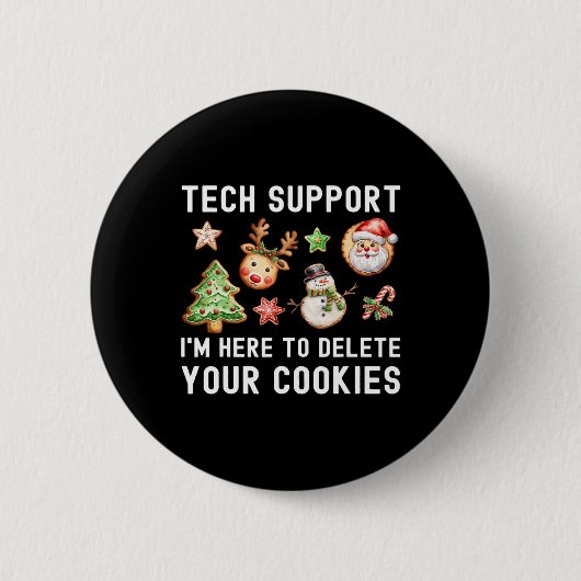 Christmas Tech-Support Here To Delete Cookiesクリスマス 缶バッジ (正面)