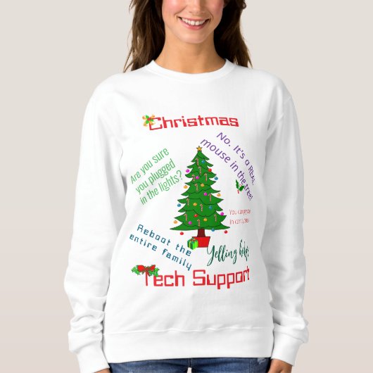 Christmas Tech Support Sweatshirt スウェットシャツ (正面)