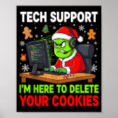 Christmas Tech Suprt Here To Delete Cookies Holida ポスター (正面)