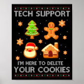 Christmas Tech Suprt Here To Delete Cookies Ugly S ポスター (正面)