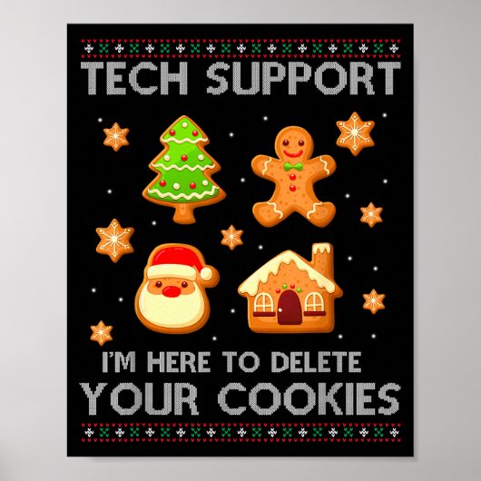 Christmas Tech Suprt Here To Delete Cookies Ugly S ポスター (正面)