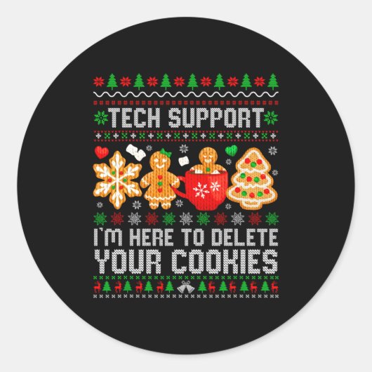 Christmas Tech Suprt Here To Delete Cookies Ugly X ラウンドシール (正面)
