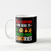 Christmas Tech Suprt Here To Delete Cookies Xmas M コーヒーマグカップ (左)
