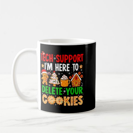 Christmas Tech Suprt Here To Delete Cookies Xmas M コーヒーマグカップ (左)