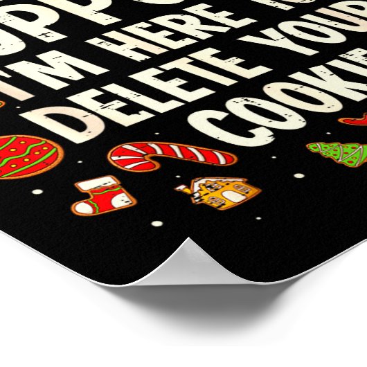 Christmas Tech Suprt Here To Delete Cookies Xmas M ポスター (角)