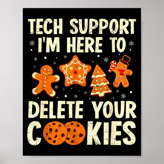 Christmas Tech Suprt Here To Delete Cookies Xmas M ポスター (正面)