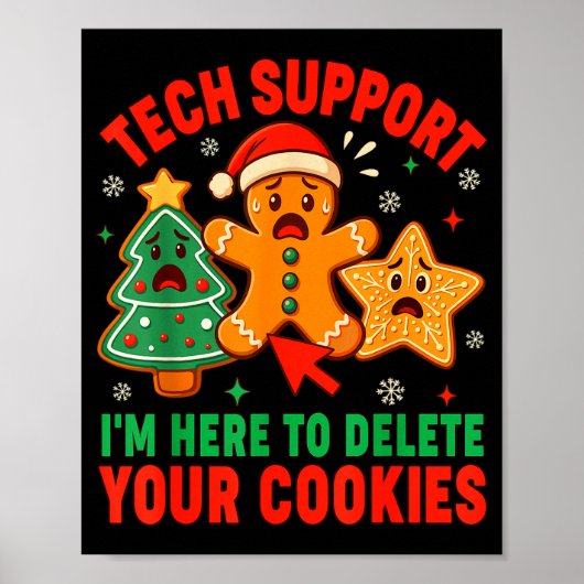 Christmas Tech Suprt Here To Delete Cookies Xmas M ポスター (正面)