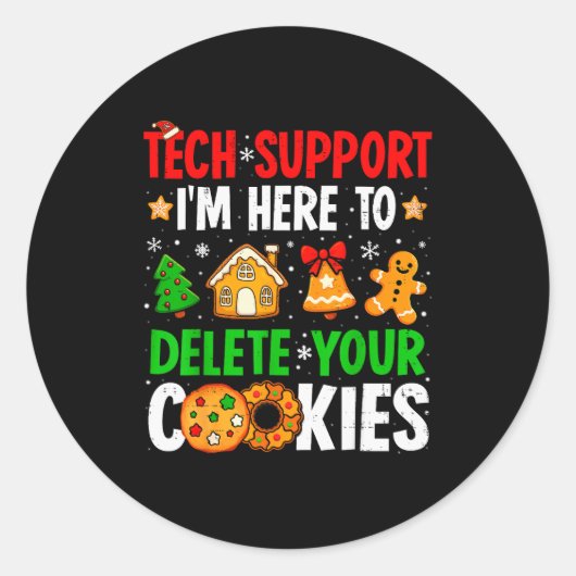 Christmas Tech Suprt Here To Delete Cookies Xmas M ラウンドシール (正面)