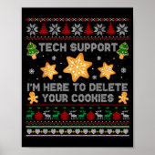 Christmas Tech Suprt Here To Delete Cookies Xmas P ポスター (正面)