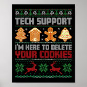 Christmas Tech Suprt I'm Here To Delete Cookies Me ポスター (正面)