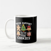 Christmas Tech Suprt I'm Here To Delete Your Cooki コーヒーマグカップ (左)