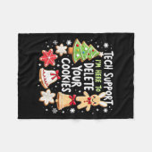 Christmas Tech Suprt I'm Here To Delete Your Cooki フリースブランケット (正面(横))