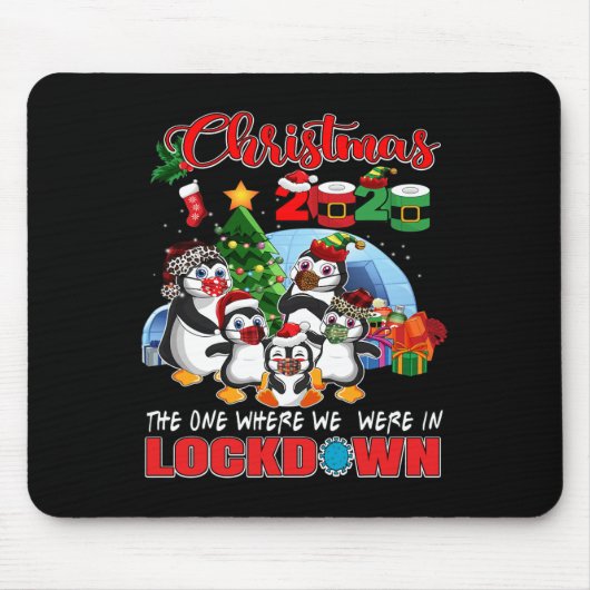 Christmas The One Where We Were In Lockdown Pengui マウスパッド (正面)
