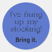 Christmas--The Stocking is Hung! ラウンドシール (正面)