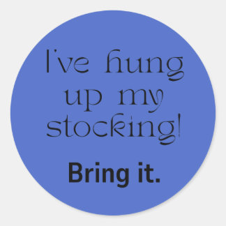 Christmas--The Stocking is Hung! ラウンドシール