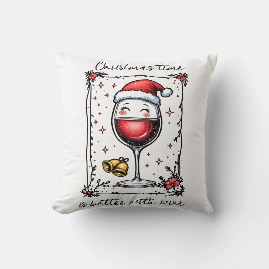 Christmas Time Is Better with Wine  クッション (正面)