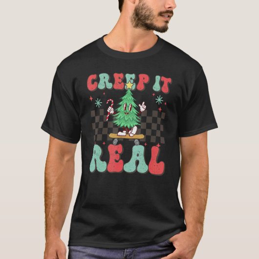 Christmas Tree Skateboarding Creep it Real Xmas Ho Tシャツ (正面)