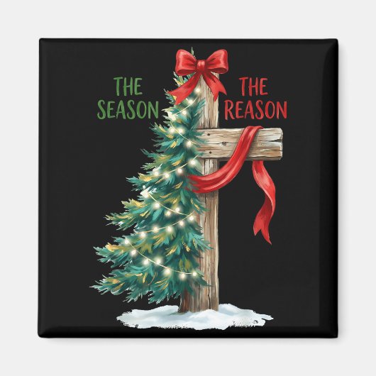 Christmas Tree The Season Jesus Cross The Reason X マグネット (正面)