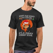Christmas What's That Sound You Hear It Squirrel S Tシャツ (正面)