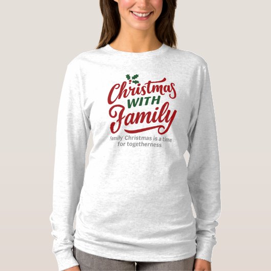 Christmas WITH Family – Glitter Holiday Design Tシャツ (正面)