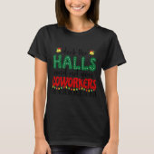 Christmas Work Deck The Halls Not Your Co-worker  Tシャツ (正面)
