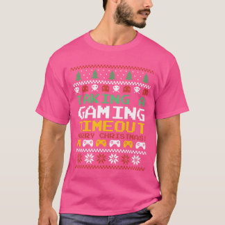 Christmasaking a Gamingimeout Video Game girl Tシャツ