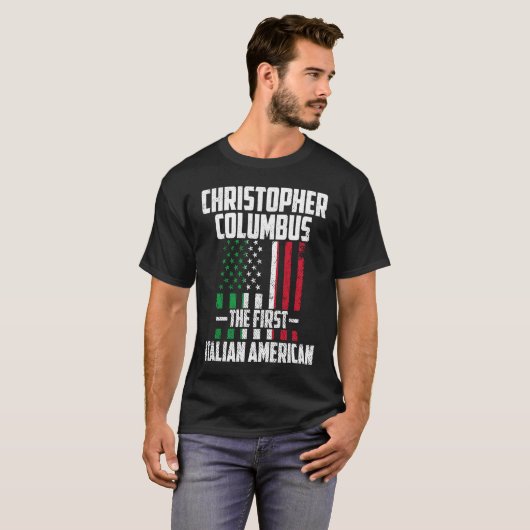 Christopher Columbus The First Italian American Co Tシャツ (正面フル)