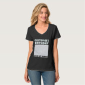 CHRISTOPHER ITu2019S私の誕生日は私のシャツにサインする Tシャツ (正面フル)