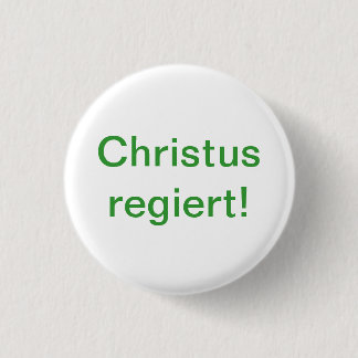 Christus regiert! 缶バッジ